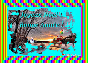 Joyeux Noël ! Bonne Année !