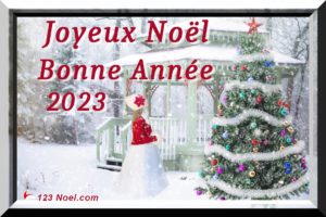 Joyeux Noel Bonne Année 2023