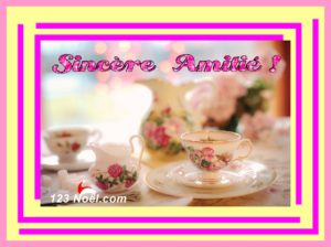 Sincère Amitié !