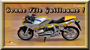 Bonne Fête Guillaume !