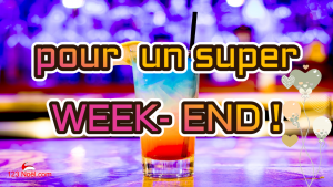 Un super WEEK-END !
