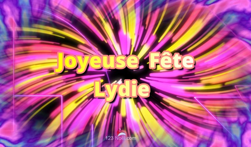 Joyeuse Fête Lydie