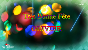 Très Bonne Fête Olivier !