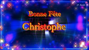 Joyeuse Fête Christophe !
