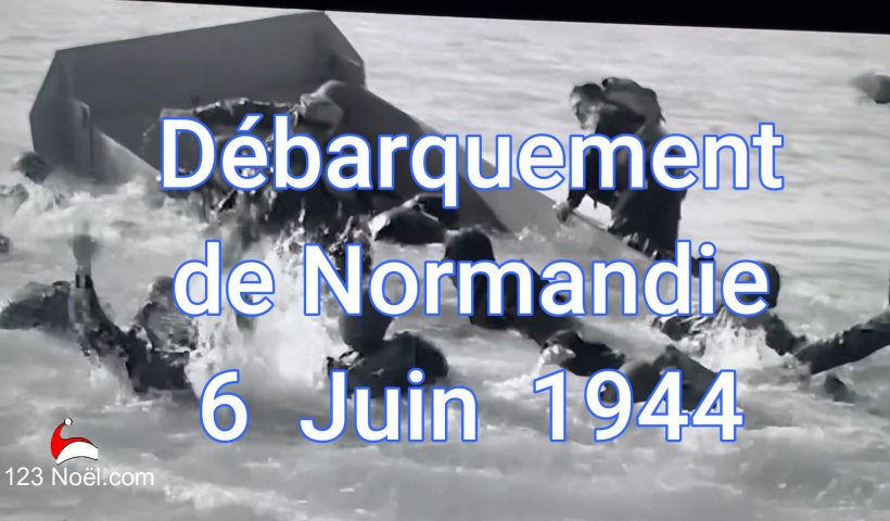 Débarquement de Normandie 6 Juin 1944
