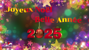 Joyeux Noël Belle Année 2025 !