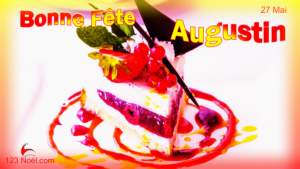 Bonne Fête Augustin