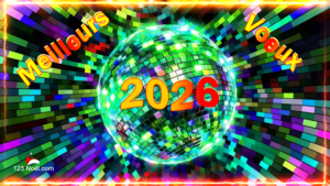 2026 ! Meilleurs Voeux !